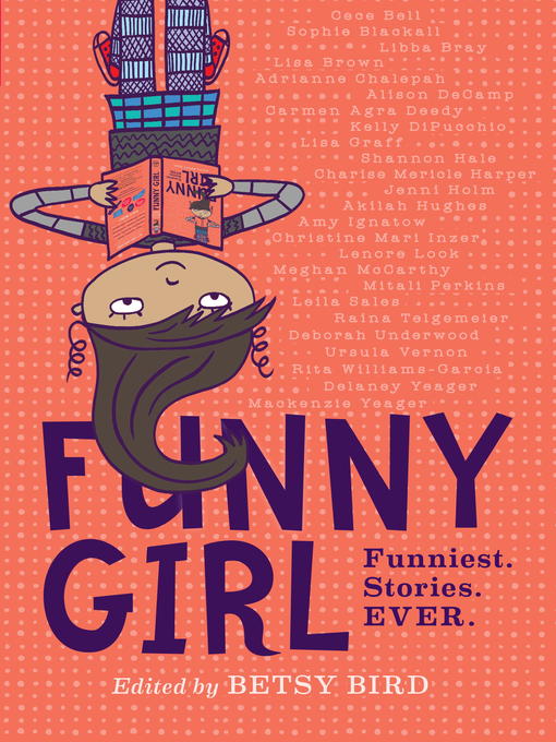 Title details for Funny Girl by Betsy Bird - Available